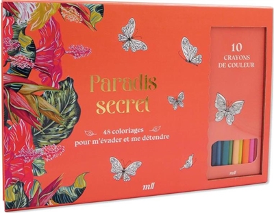 Paradis secret : 48 coloriages pour s'évader et se détendre