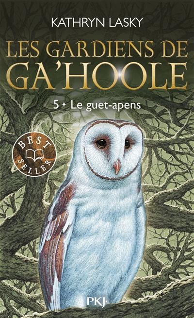 Les gardiens de Ga'Hoole. Vol. 5. Le guet-apens