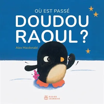 Où est Doudou Raoul ?