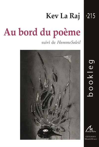 Au bord du poème. HommeSoleil