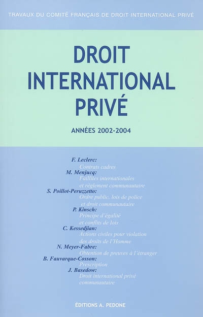 Droit international privé : années 2002-2003, 2003-2004
