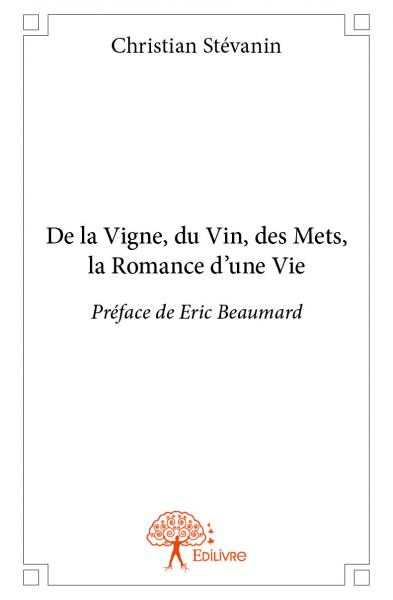 De la vigne, du vin, des...