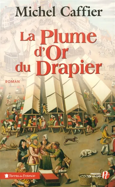 La plume d'or du drapier