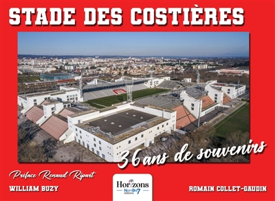 Stade des Costières 36 ans de souvenirs