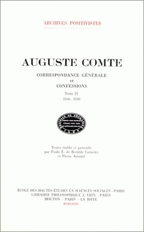 Correspondance générale et confessions. Vol. 4. 1846-1848