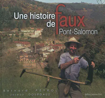 Une histoire de faux : Pont-Salomon