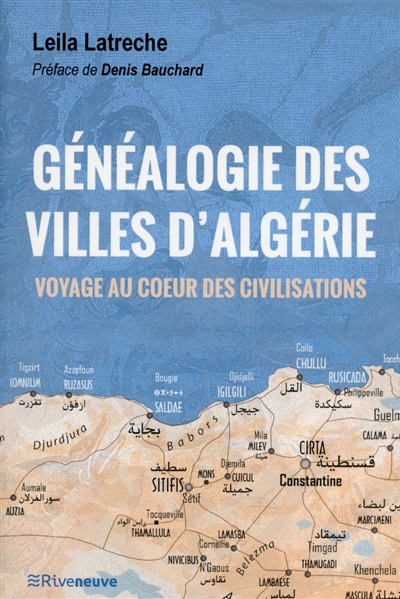 Généalogie des villes d'Algérie : voyage au coeur des civilisations