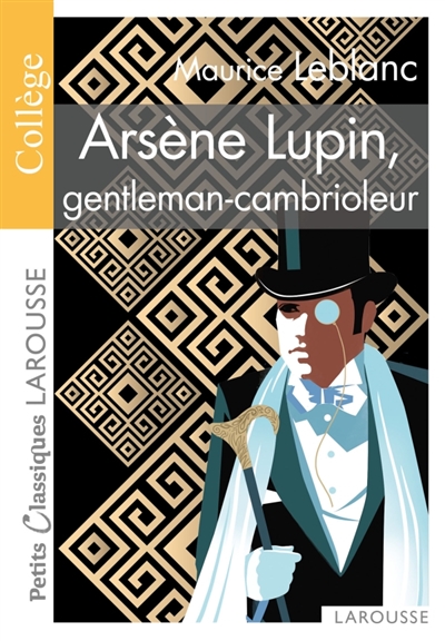 Petits classique Arsène Lupin, gentleman-cambrioleur