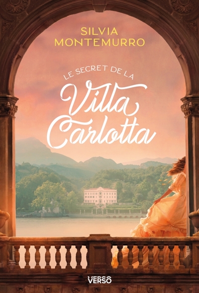 Les villas du lac de Côme, tome 1 : Le secret de la villa Carlotta