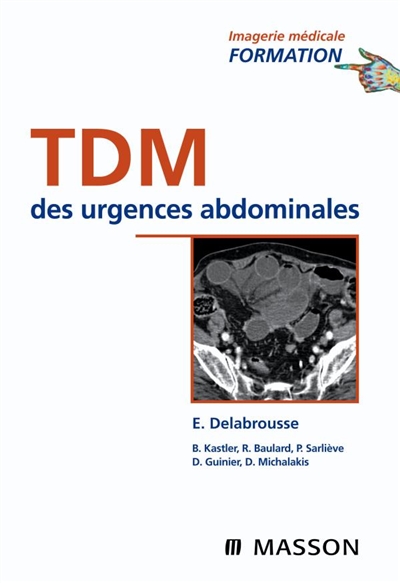 TDM des urgences abdominales