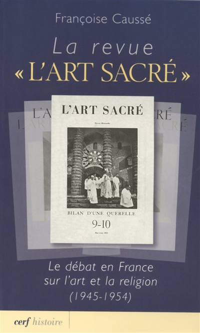La revue L'art sacré : le débat en France sur l'art et la religion (1945-1954)