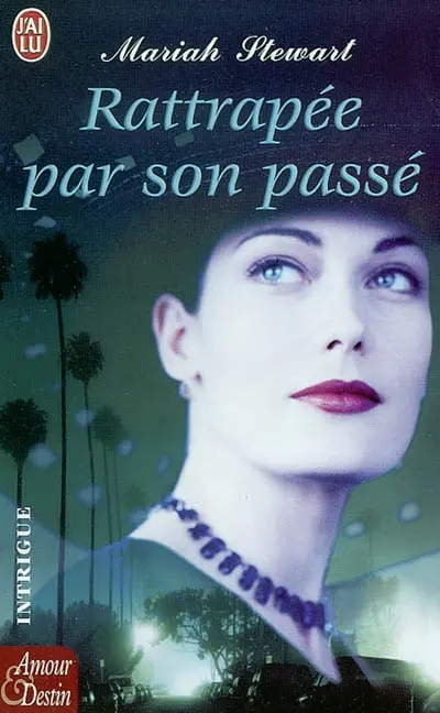 Rattrapée par son passé