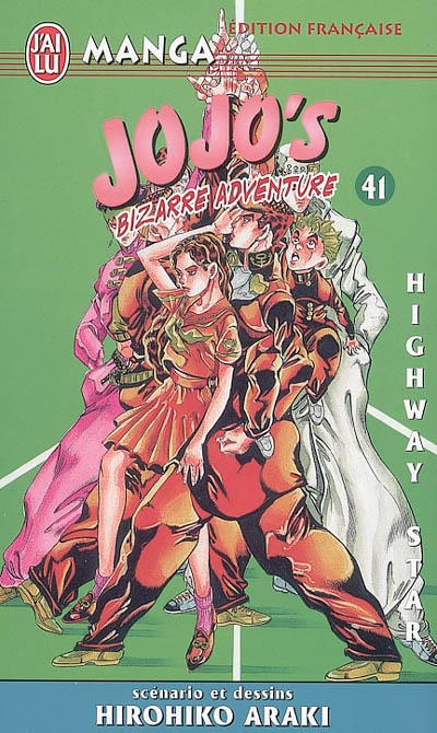 Jojo's bizarre adventure. Vol. 41. Highway star
