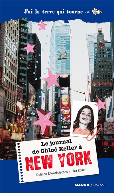 Le journal de Chloé Keller à New York