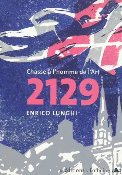 2129 : chasse à l'homme de l'art
