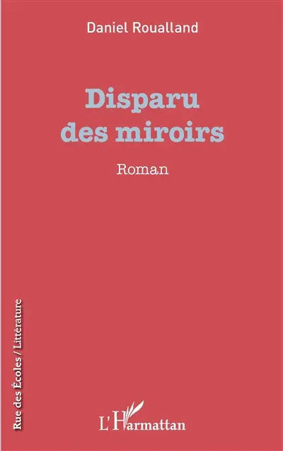 Disparu des miroirs
