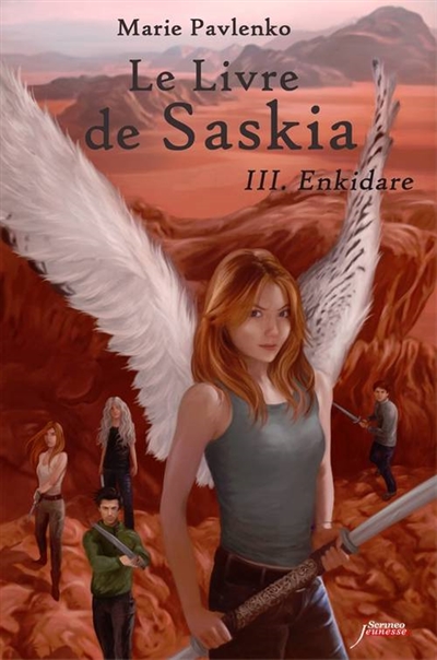 Le livre de Saskia. Vol. 3. Enkidare