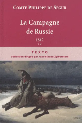 Souvenirs. Vol. 2. La campagne de Russie