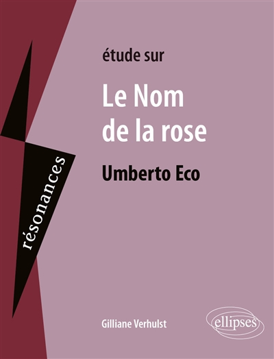 Etude sur Le nom de la rose, Umberto Eco