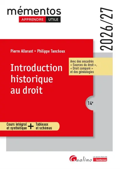 Introduction historique au droit : cours intégral et synthétique + tableaux et schémas : 2026-2027