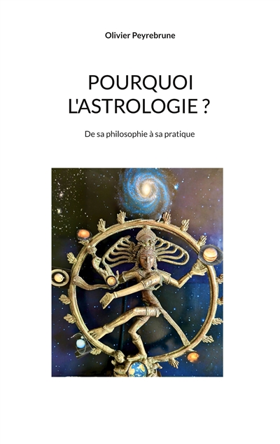 Pourquoi l'astrologie ? :...