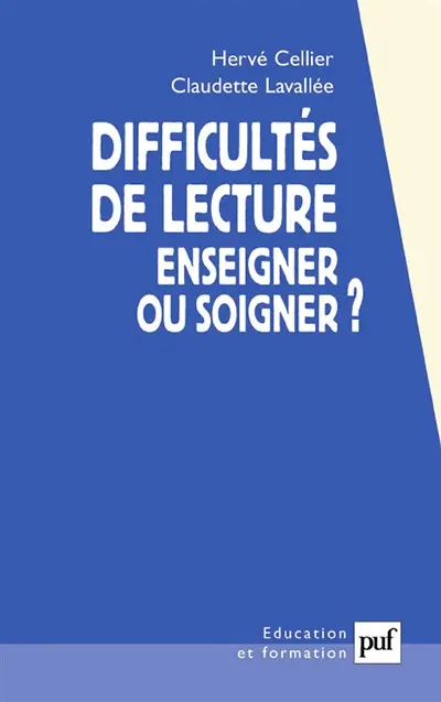 Difficultés de lecture : enseigner ou soigner ?