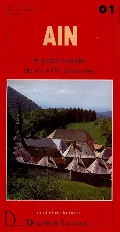 Ain : histoire, géographie, nature, arts