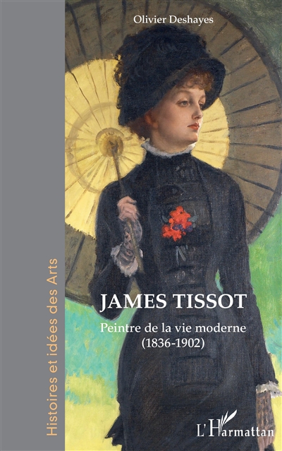 James Tissot : peintre de la vie moderne (1836-1902)