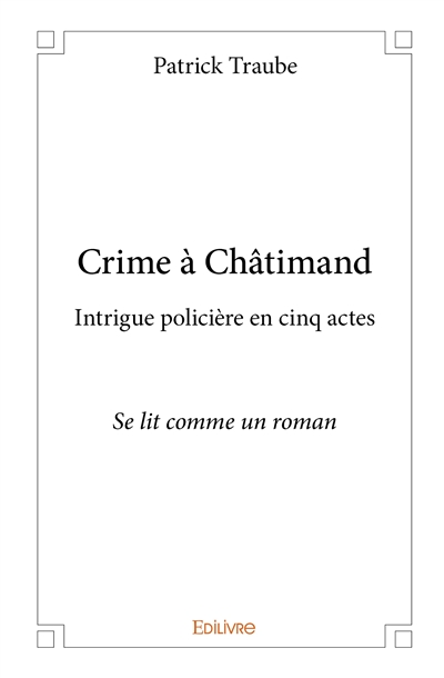 Crime à châtimand :...