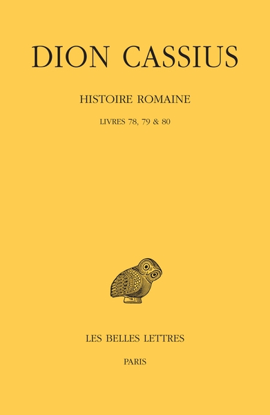 Histoire romaine. Livres 78, 79 & 80