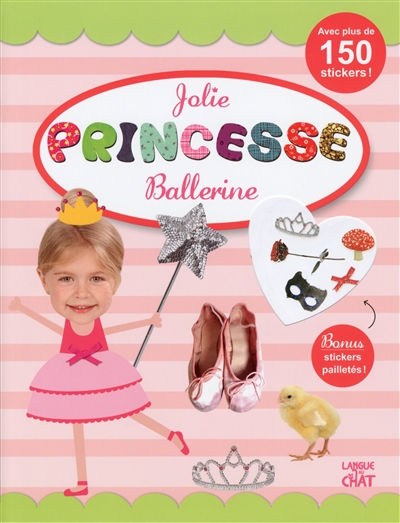 Jolie princesse : ballerine