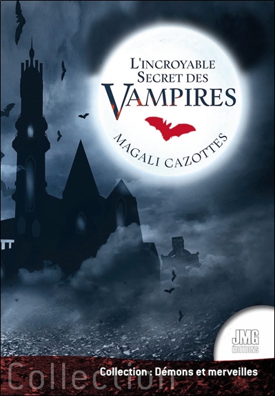 L'incroyable secret des vampires