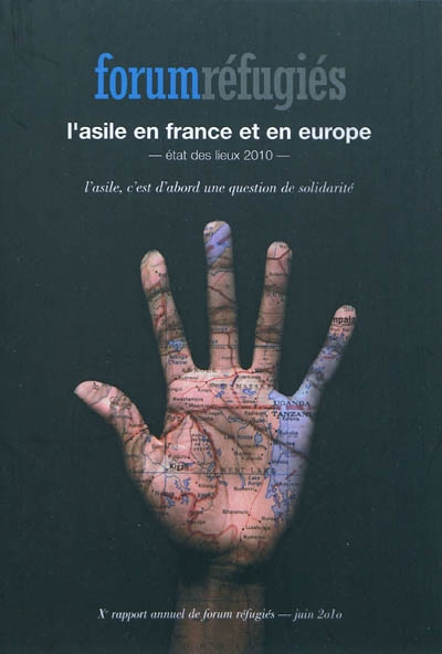 L'asile en France et en Europe : état des lieux 2010