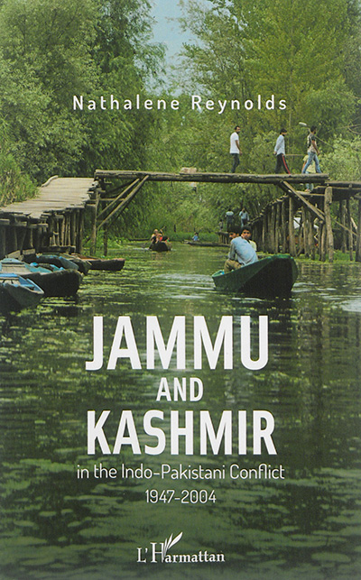 Jammu and Kashmir in the indo-pakistani conflict : 1947-2004