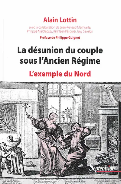 La désunion du couple sous l'Ancien Régime : l'exemple du Nord