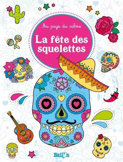 La fête des squelettes