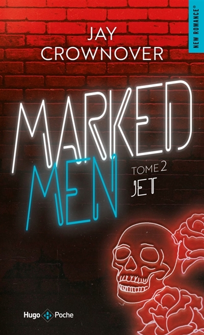 Marked men, tome 2 : Jet