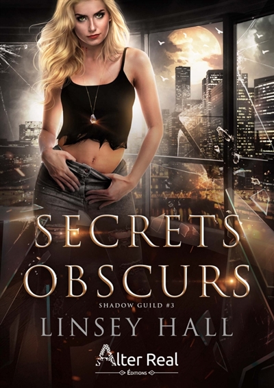 Secrets obscurs : Shadow Guild #3