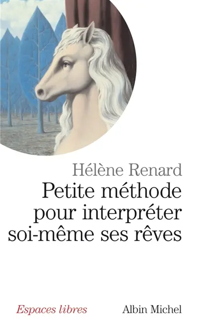 Petite méthode pour interpréter soi-même ses rêves