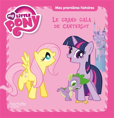 My little pony. Le grand gala de Canterlot