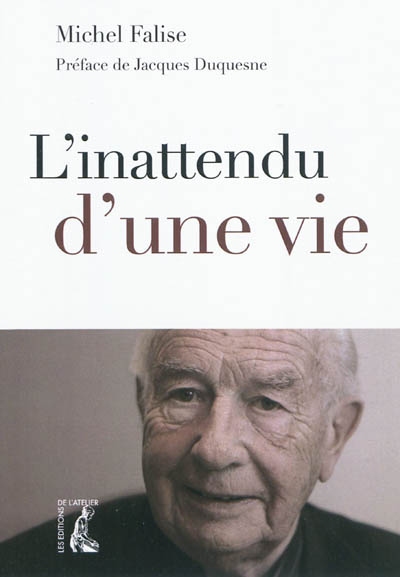 L'inattendu d'une vie