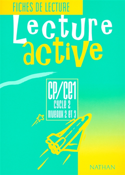 Lecture active CP, CE1, cycle 2, niveaux 2 et 3 : lecture active : fiches de lecture