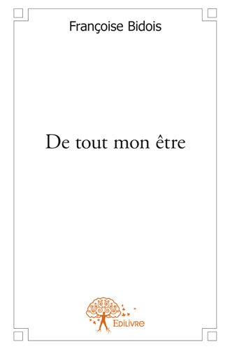 De tout mon être : Histoires « pour de rire »