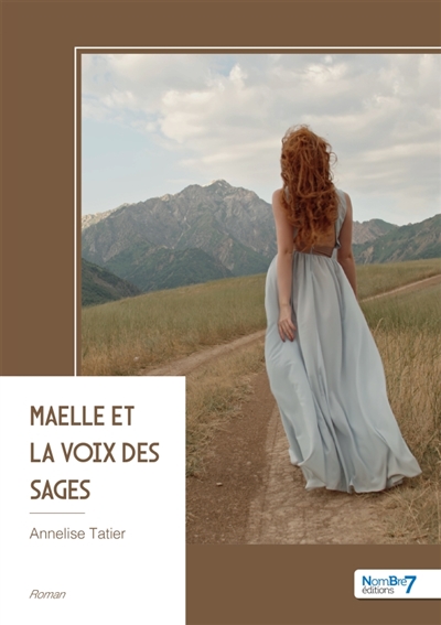 Maelle et la voix des sages