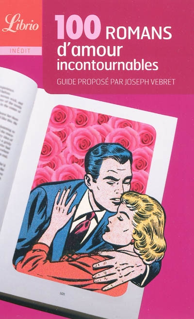 100 romans d'amour incontournables