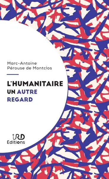 L'humanitaire, un autre regard