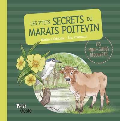 Les p'tits secrets du Marais poitevin