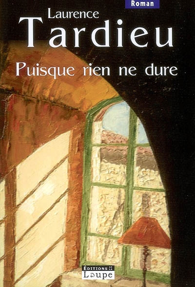 Puisque rien ne dure