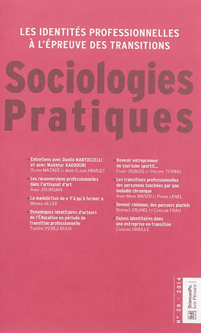 Sociologies pratiques, n° 28. Les identités professionnelles à l'épreuve des transitions