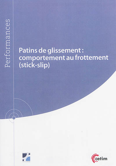 Patins de glissement :...